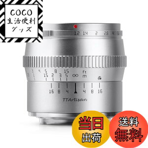�y���������z�y�������K�i�z�������w TTArtisan 50mm f/1.2 C �F�F�V���o�[�A�T�C�Y�FL�}�E���g