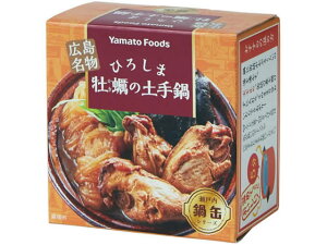 ヤマトフーズ/ひろしま牡蠣の土手鍋缶 155g