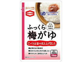 【お取り寄せ】亀田製菓 ふっくら 梅がゆ 150g どんぶり おかゆ レトルト食品 インスタント食品