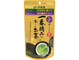 伊藤園 一番摘みのお~いお茶 1500 茶葉 緑茶 煎茶 お茶