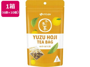 【レビュー投稿で100円OFFクーポン】伊藤園 お~いお茶 YUZU HOJI ティーバッグ 6袋×10個 ティーバッグ ほうじ茶 お茶 飲料
