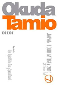 【中古】OKUDA TAMIO JAPAN TOUR MTR&Y 2010 2010/12/24 C　C　Lemon Hall(初回生産限定盤) [DVD]