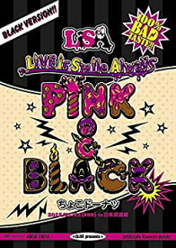 【中古】(未使用品)LiVE is Smile Always~PiNK&BLACK~ in日本武道館「ちょこドーナツ」 [DVD]