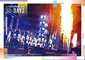 【中古】(未使用・未開封品)6th YEAR BIRTHDAY LIVE Day2 (DVD) (特典なし)