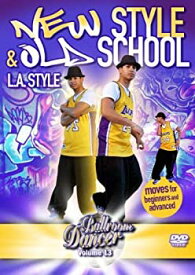 【中古】Ballroom Dancer New Style & Old School-L.A.Style [DVD] [Import]