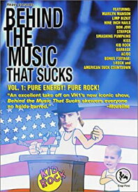 【中古】(未使用品)Behind Music That Sucks 1: Pure Energy [DVD]