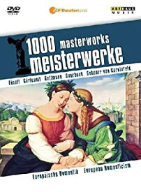 【中古】1000 Masterworks: European Romanticism [DVD] [Import]