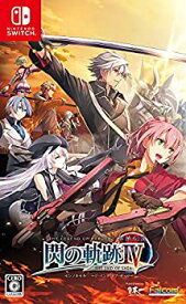 【中古】(非常に良い)英雄伝説 閃の軌跡IV - Switch