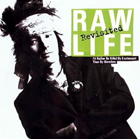 【中古】(非常に良い)RAW LIFE-Revisited-