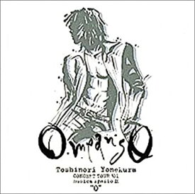【中古】(未使用・未開封品)O means O Toshinori Yonekura CONCERT TOUR ’01 musica spazio IX O(初回生産版) [DVD]