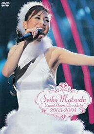 【中古】SEIKO MATSUDA COUNT DOWN LIVE PARTY 2003-2004 [DVD]