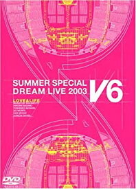 楽天市場 Love Life V6 Summer Special Dream Live 03 Dvd の通販 楽天市場 Love Life V6 Summer Special Dream Live 03 Dvd の通販