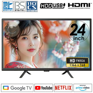 ssItX}[ger 24C` nCrW 3gW`[i[ GoogleTV nfW^@\ HDMI Youtube NETFLIX PrimeVideo