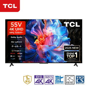 TCL 4K ter 55V^ 55P61K Ki  tTV 55^ 55C`  TV `[i[ er Ǌ| X}[ger youtube lbgtbNX NETFLIX google tv ւ ^@\ eB[V