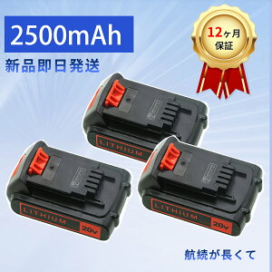 �y1005�~OFF&P10�{�z�y�V�i��1�N�ۏ؁z BALCK DECKER BL2018-XE �݊��o�b�e���[�y2500mAh 20V�z�Ή��p �����\ PSE�F�� �o�b�e���[ ZAB 2026AB-XIJPAOC