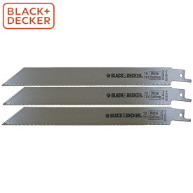 【ネコポス送料無料】 BLACK&DECKER（ブラックアンドデッカー）:金工ブレード 18TPI （金工 3枚） AX013-JP B+D ブラデカ BLACK＆DECKER BLACK+DECKER（ブラックアンドデッカー） レシプロソー