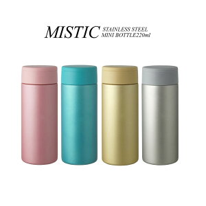 Mistic gу~j}O{g 220ml XeX~j{g   XeX{g X