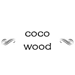 ＣＯＣＯ　Ｗｏｏｄ