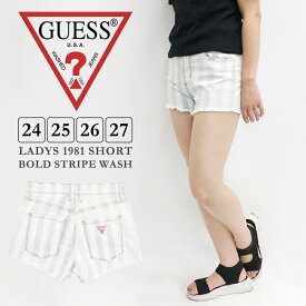 ゲス レディース ボトムス カジュアル GUESS W61AL1D23I0 ショートパンツ BOLD STRIPE WASH 1981 ストレッチ | ストリート