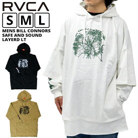 ルーカ メンズ トップス カジュアル RVCA BILL CONNORS COLLECTION BB041051 長袖 フーデットレイヤードロングTシャツ SAFE AND SOUND |