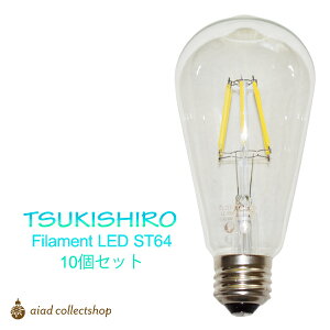 y10ZbgztBgd LED E26 GW\d st64 6.5W 800lm 4000K tBgLED F ߁yTSUKISHIROzFLD7-ST64CDx10 F