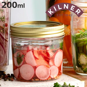 ۑr KILNER 200ml Wide Mouth Preserve Jar i Li[ ۑr H@Ή ۑ r KX KXe LjX^[ Hi Ch}EXvU[uW[  e W sNX  L 