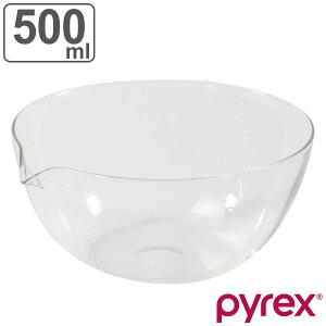PYREX �{�E�� 500ml �������t�� �i �{�[�� �ϔM�{�E�� �ϔM�K���X �����{�E�� �d�q�����W�Ή� �Ќ� ������ 500cc �H��@�Ή� �����WOK �L�b�`���{�E�� �����p�{�E�� �������炦 ���ٓ��� �j �y3980