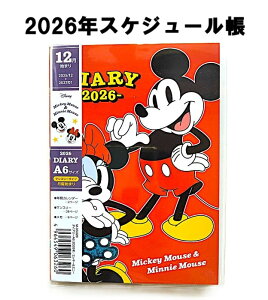 �X�P�W���[���� 2026 �~�b�L�[���~�j�[ 2026�N �L�����N�^�[ A6�蒠 Disney ������