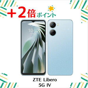 u+2{|CgEVivZTE Libero 5G IV A302ZT u[ Y!mobile 4549046140968