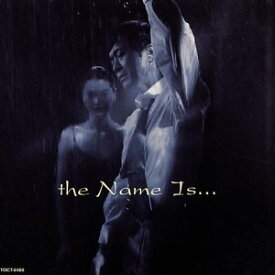 【中古】the NAME IS...