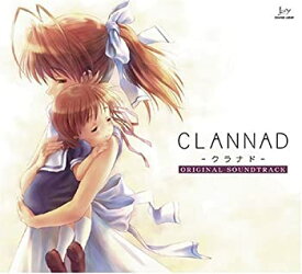 【中古】CLANNAD-クラナド- ORIGINAL SOUNDTRACK