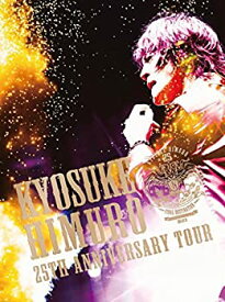 【中古】KYOSUKE HIMURO 25th Anniversary TOUR GREATEST ANTHOLOGY-NAKED- FINAL DESTINA