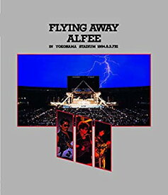 【中古】FLYING AWAY ALFEE IN YOKOHAMA STADIUM 1984.8.3 FRI. [Blu-ray]