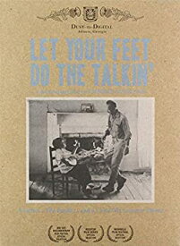 【中古】Let Your Feet Do the Talkin [DVD]