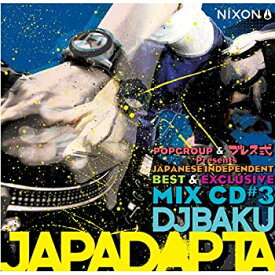 【中古】POPGROUP & ブレス式 PRESENTS JAPADAPTA VOL.3 MIXED BY DJ BAKU