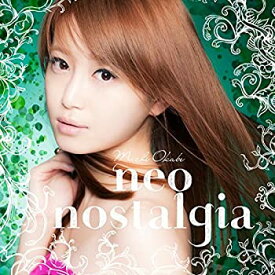 【中古】Neo Nostalgia(DVD付)