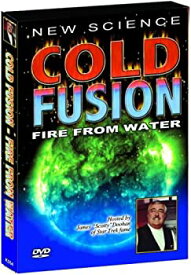 【中古】Cold Fusion: Fire From Water [DVD] [Import]