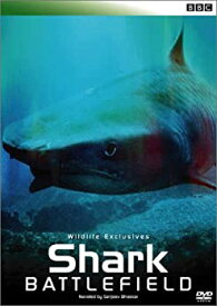 中古 【中古】BBC WILDLIFE EXCLUSIVES Shark Battlefield シャーク・バトルフィールド [DVD]