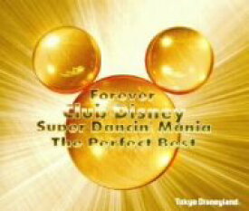 【中古】東京ディズニーランド フォーエバー Club Disney スーパー・ダンシン・マニア~ザ・パーフェクト・ベスト