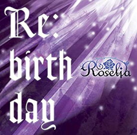 【中古】Re:birthday(初回限定盤)(Blu-ray Disc付)(オリジナルキャラクターステッカー「燐子&あこver.」付)