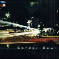 楽天市場】BORDER DOWN sound tracks Vol．2の通販