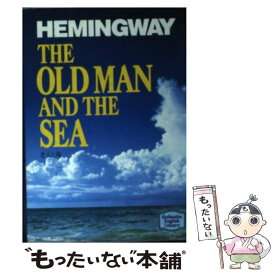 【中古】 老人と海 / アーネスト・ヘミングウェイ, Ernest Hemingway / 講談社インターナショナル [文庫]【メール便送料無料】【あす楽対応】