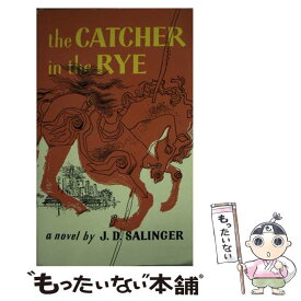 【中古】 CATCHER IN THE RYE,THE(A) / J.D. Salinger / Little, Brown and Company [その他]【メール便送料無料】【あす楽対応】