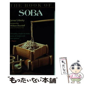 【中古】 新書版・そばの本 / James Udesky / 講談社インターナショナル [ペーパーバック]【メール便送料無料】【あす楽対応】