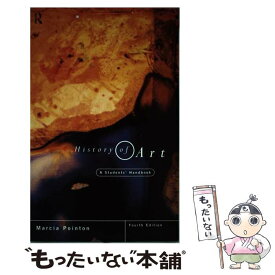 【中古】 History of Art: A Students' Handbook Revised / Marcia Pointon / Routledge [ペーパーバック]【メール便送料無料】【あす楽対応】