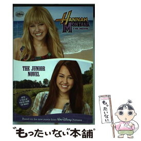 【中古】 HANNAH MONTANA THE MOVIE:JUNIOR NOVEL(B) / Disney Book Group / Disney Book Group [ペーパーバック]【メール便送料無料】【あす楽対応】