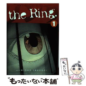 【中古】 The Ring: Volume 1/DARK HORSE COMICS/Hiroshi Takahashi / Hiroshi Takahashi, Misao Inagaki / Dark Horse Manga [ペーパーバック]【メール便送料無料】【あす楽対応】