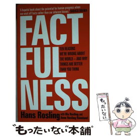 【中古】 FACTFULNESS(A) / Anna Rosling Ronnlund, Hans Rosling, Ola Rosling / Sceptre [ペーパーバック]【メール便送料無料】【あす楽対応】