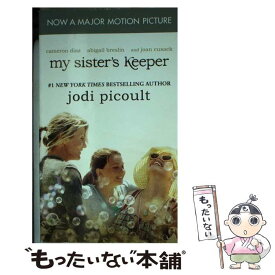 【中古】 MY SISTER'S KEEPER(A):FILM TIE-IN / Jodi Picoult / Pocket [ペーパーバック]【メール便送料無料】【あす楽対応】