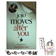【中古】 AFTER YOU(A) / Jojo Moyes / Penguin Books Ltd (UK) [その他]【メール便送料無料】【最短翌日…